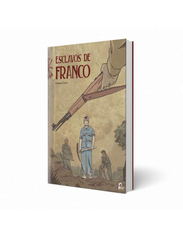 Esclavos de Franco Esclavos de Franco