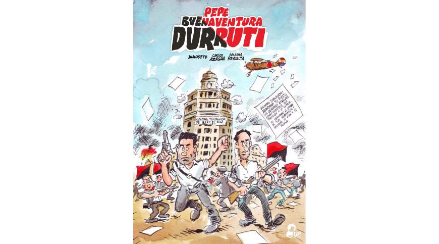 Pepe Buenaventura DURRUTI