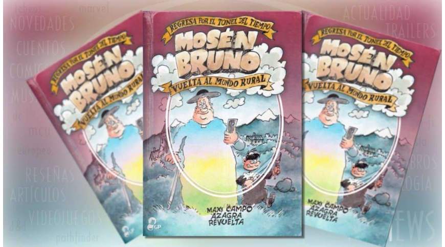 “Mosén Bruno. Vuelta al mundo rural” (Maxi Campo, Carlos Azagra y Encarna Revuelta, GP Ediciones) Escrito por Vic | Ago 24, 2022 | Reseñas de Cómic Eu